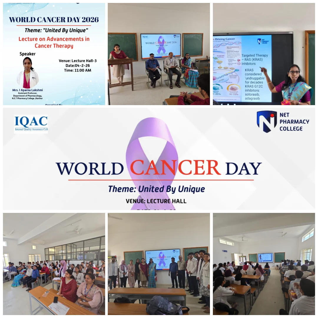 World Cancer Day 2026 Program at N.E.T Pharmacy College | Advancements in Cancer Therapy